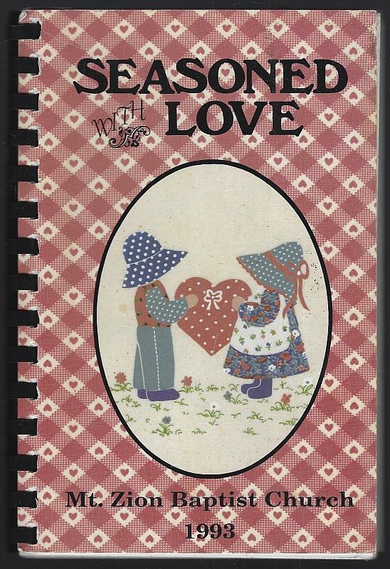 Mt. Zion Baptist Church - Recipes Seasoned with Love