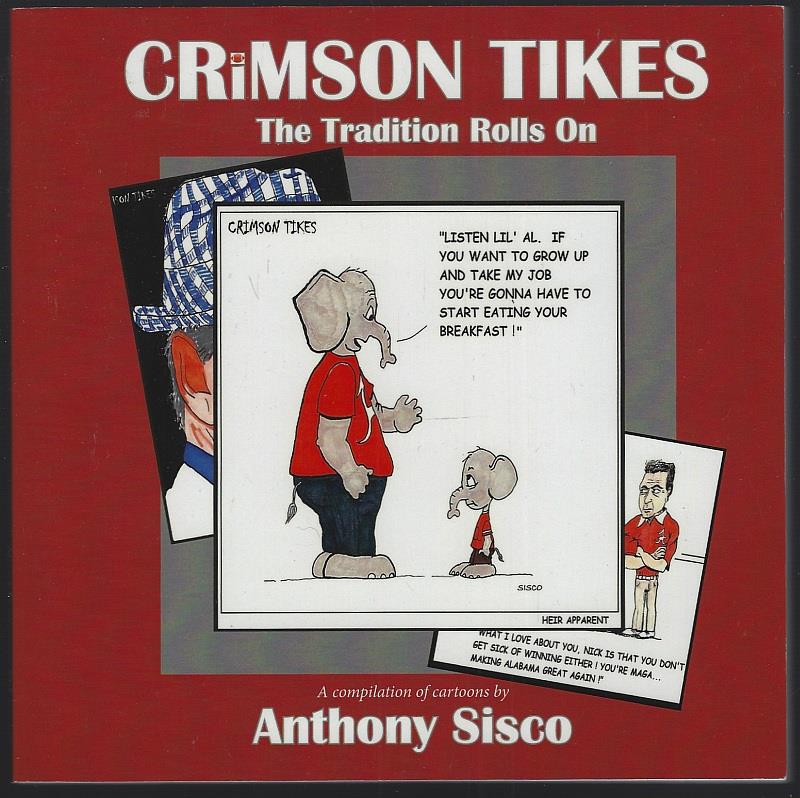 CRIMSON TIKES The Tradition Rolls On. a Compilation of Cartoons