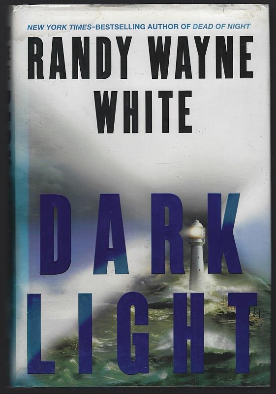 White, Randy Wayne - Dark Light