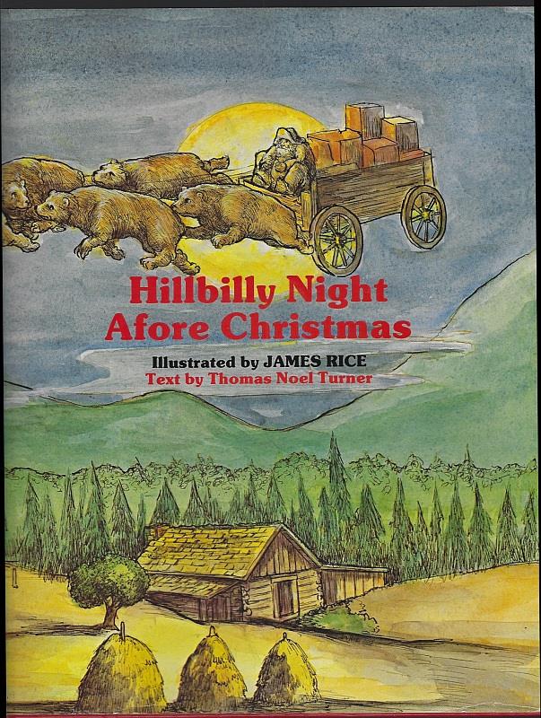 Turner, Thomas Noel - Hillbilly Night Afore Christmas