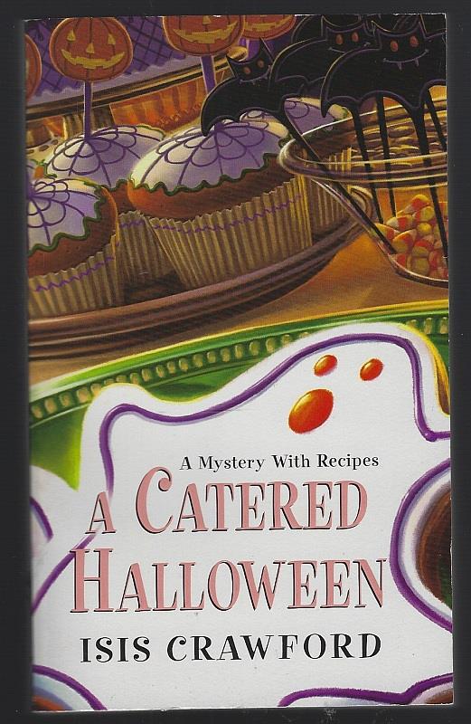 Crawford, Isis - Catered Halloween