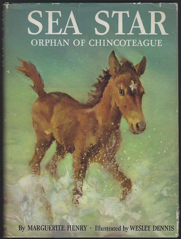 Henry, Marguerite - Sea Star Orphan of Chincoteague