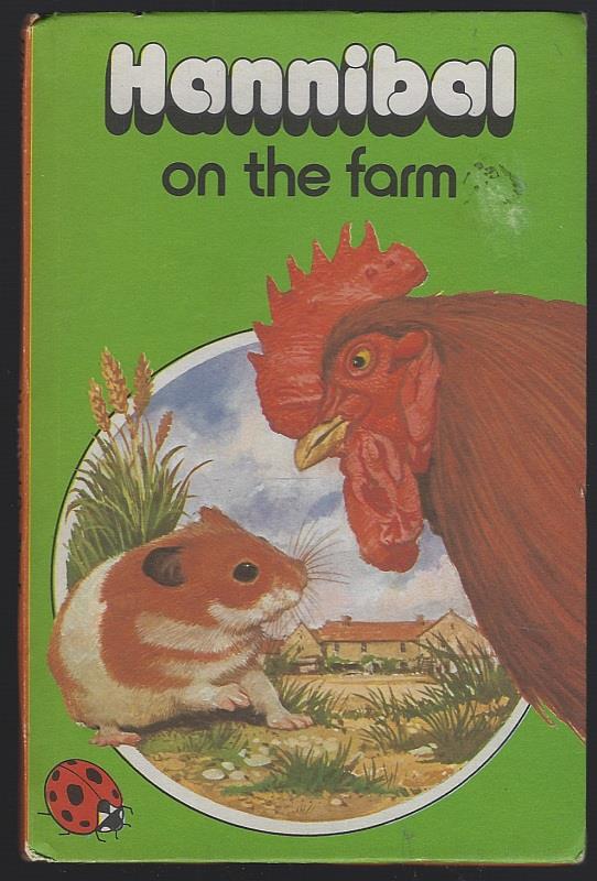 Howe, Raymond - Hannibal on the Farm