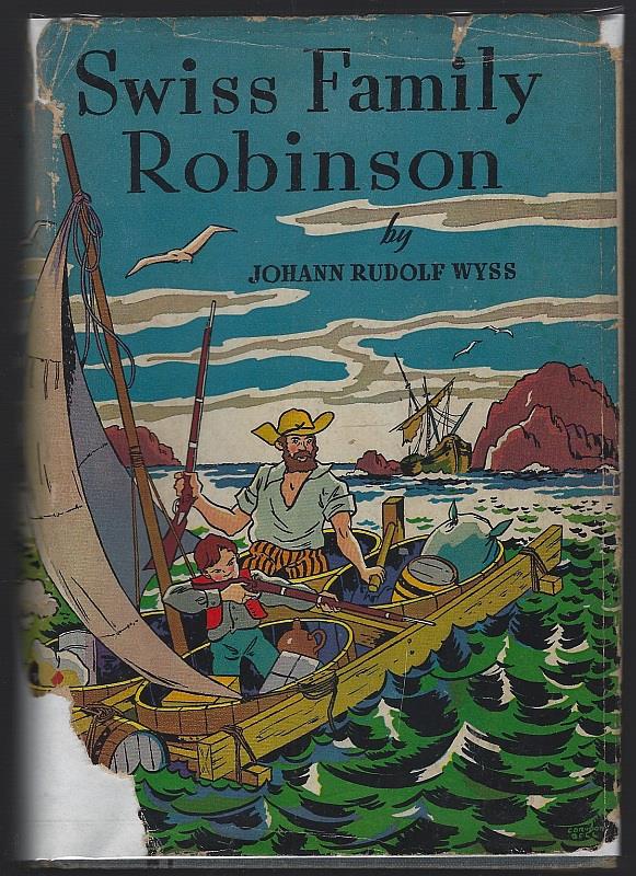 Wyss, Johann - Swiss Family Robinson