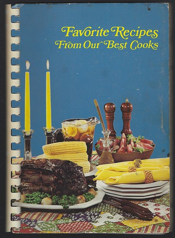 Women Of The Church Of God, Harmony Hill - Favorite Recipes from Our Best Cooks