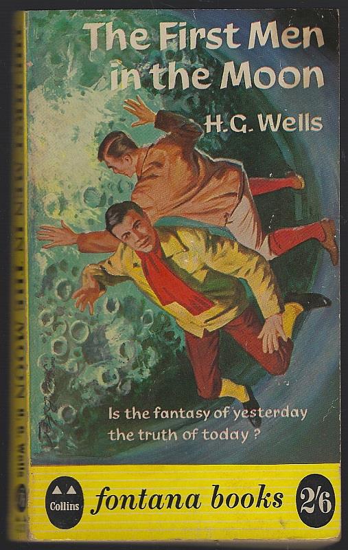 Wells, H. G. - First Men in the Moon