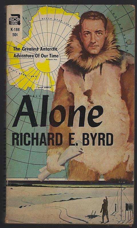 Byrd, Richard - Alone
