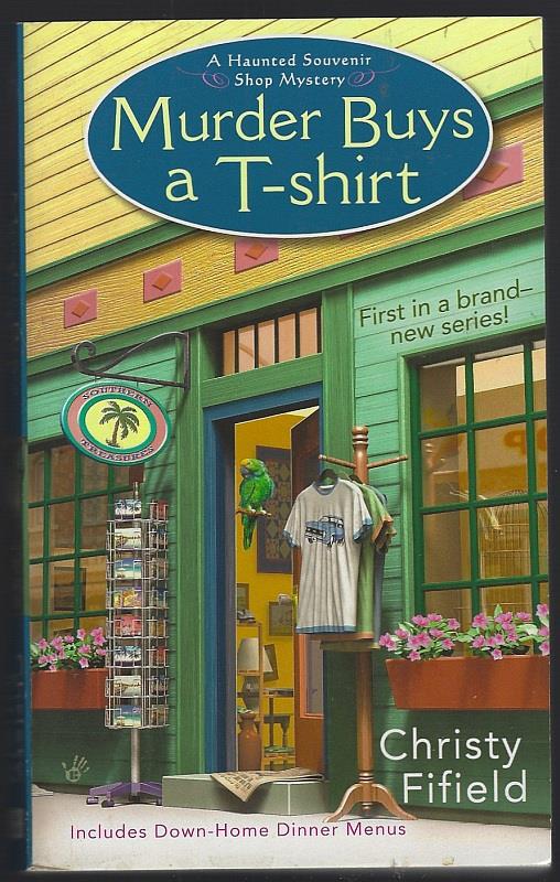 Fifield, Christy - Murder Buys a T-Shirt