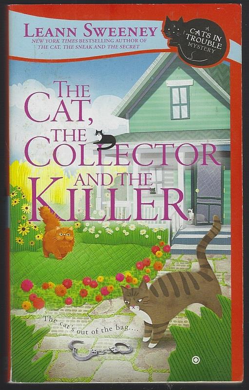 Sweeney, Leann - Cat, the Collector and the Killer