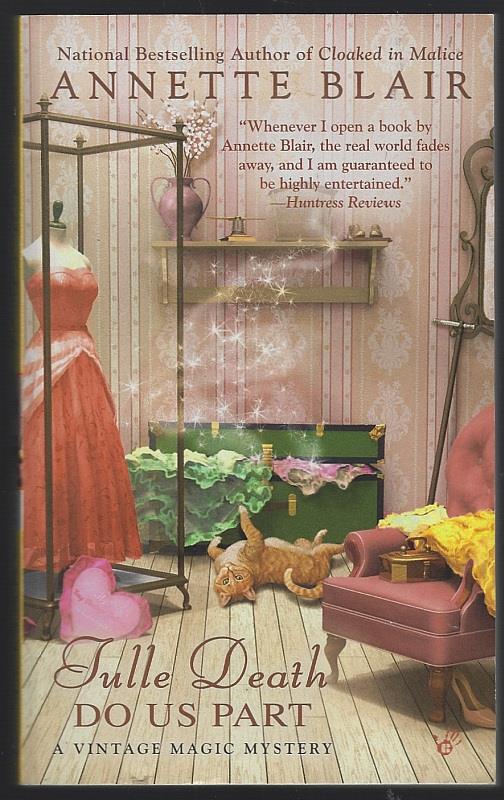 Blair, Annette - Tulle Death Do Us Part