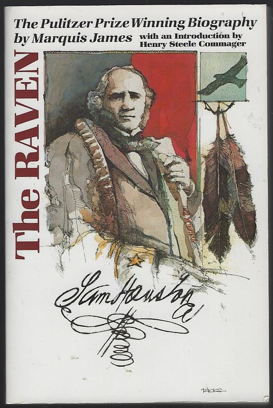 James, Marquis - Raven a Biography of Sam Houston