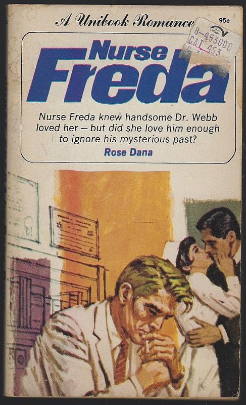 Dana, Rose - Nurse Freda