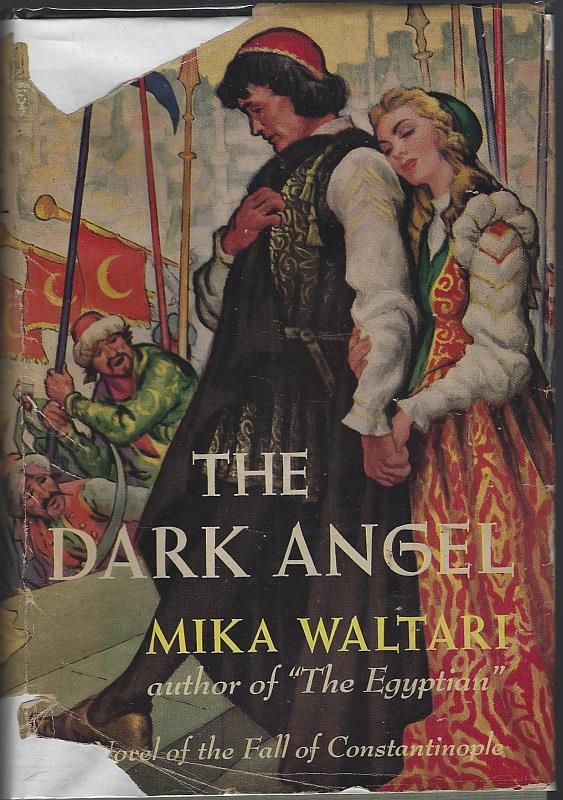Waltari, Mika - Dark Angel a Novel of the Fall of Constantinople
