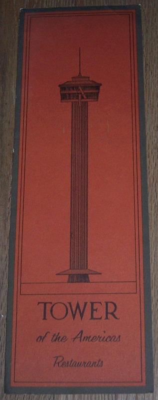 VINTAGE MENU FOR TOWER OF THE AMERICAS RESTAURANTS, SAN ANTONIO, TEXAS