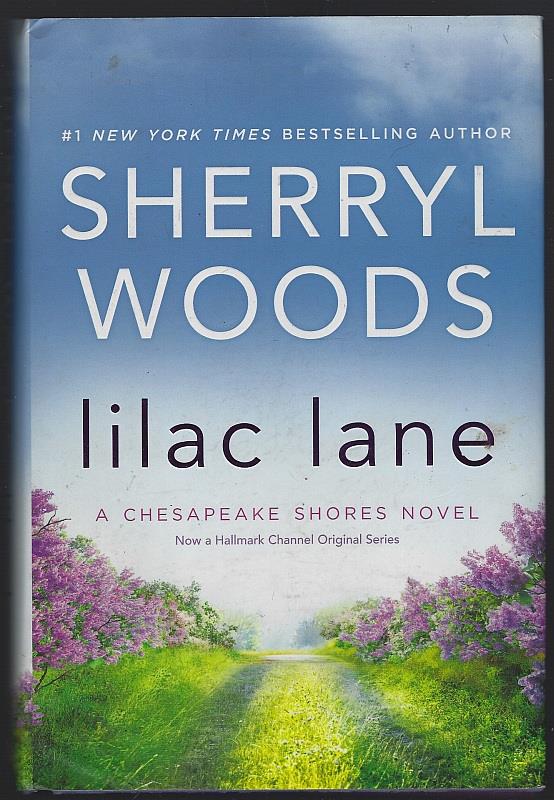 Woods, Sherryl - Lilac Lane