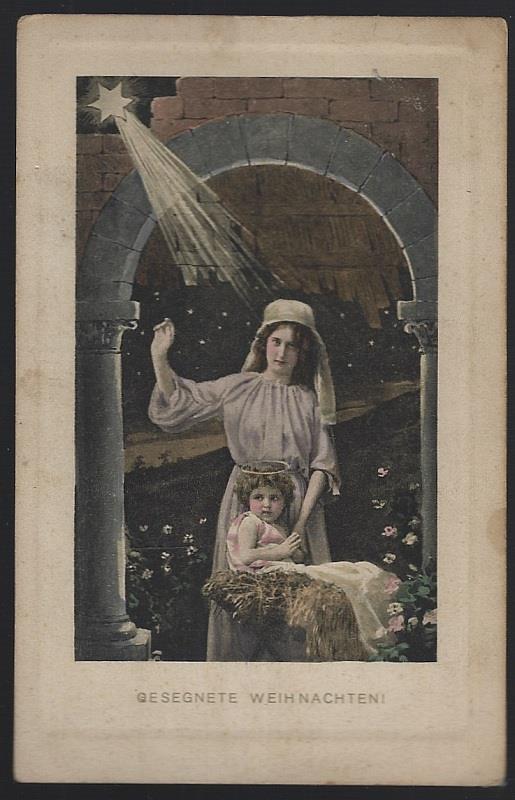 GERMAN POSTCARD GESEGNETE WEIHNACHTEN WITH MARY AND BABY JESUS