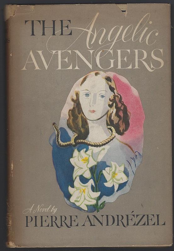 ANGELIC AVENGERS A Novel