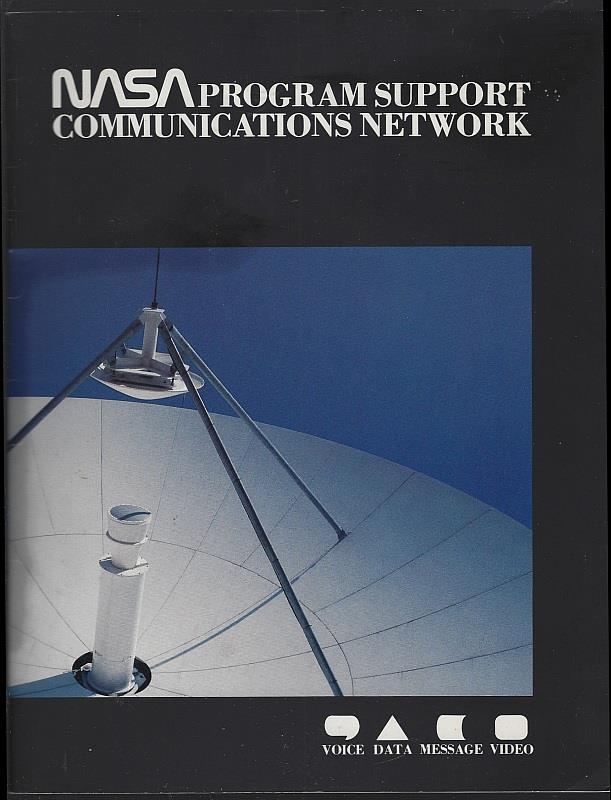 PROGRAM SUPPORT COMMUNICATIONS NETWORK Voice, Data, Message, Video