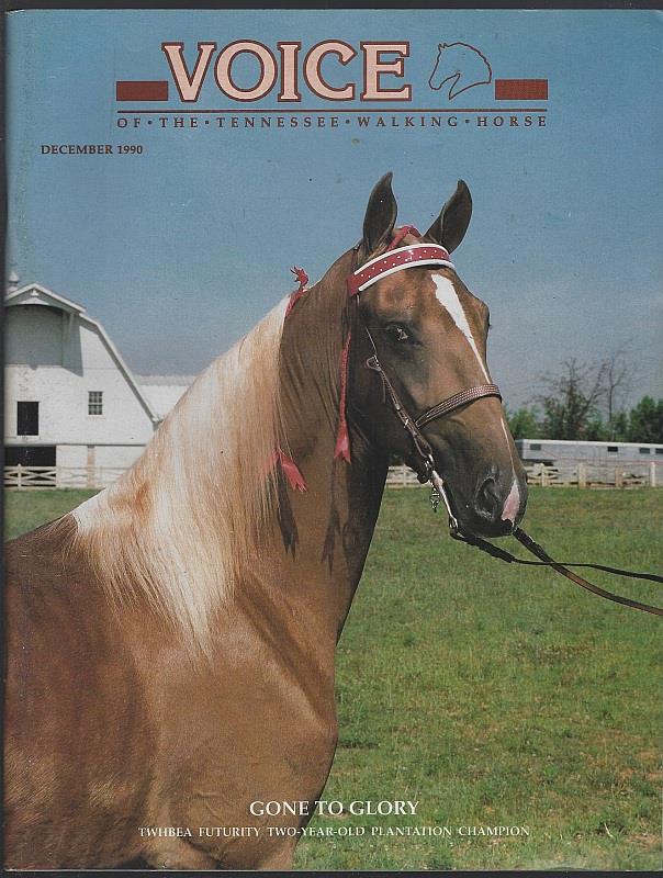 VOICE OF THE TENNESSEE WALKING HORSE MAGAZINE DECEMBER 1990