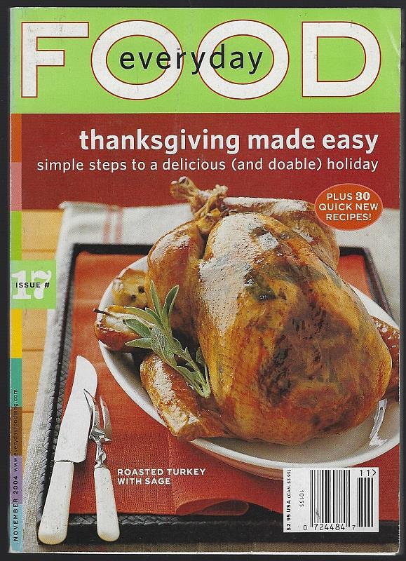EVERYDAY FOOD MAGAZINE NOVEMBER 2004