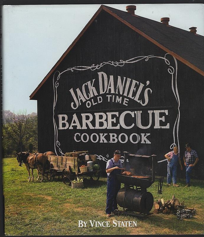 JACK DANIEL'S OLD TIME BARBECUE COOKBOOK