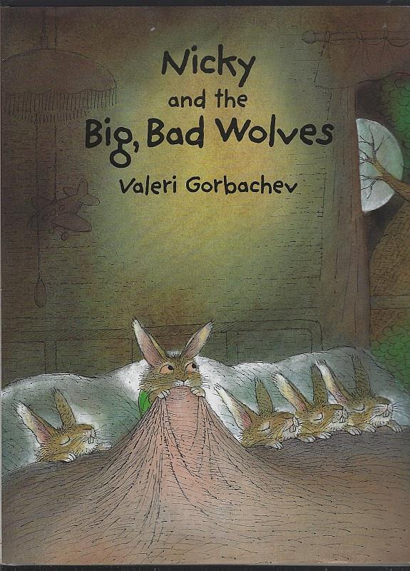 NICKY AND THE BIG, BAD WOLVES