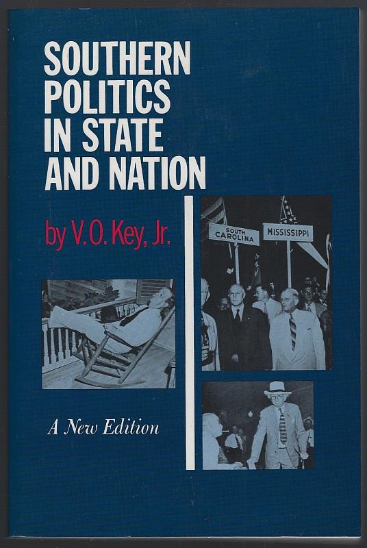 SOUTHERN POLITICS IN STATE AND NATION