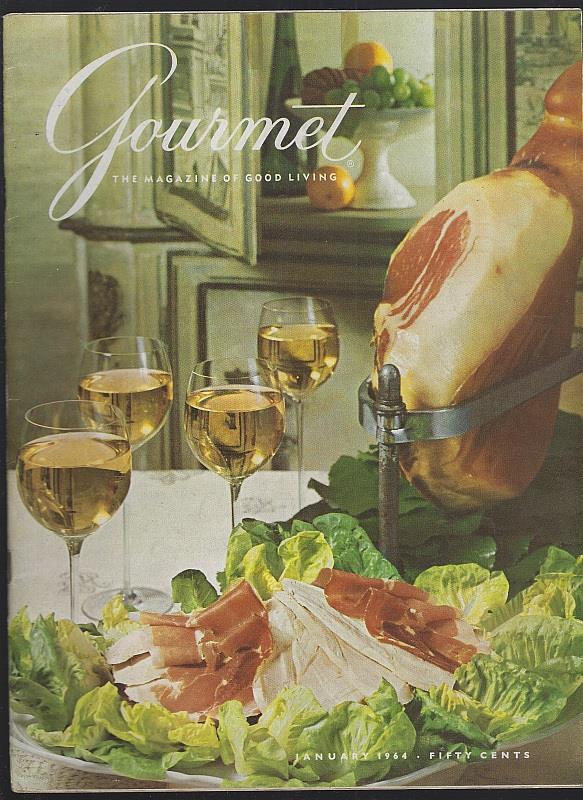 GOURMET MAGAZINE JANUARY 1964 The Magazine of Good Living