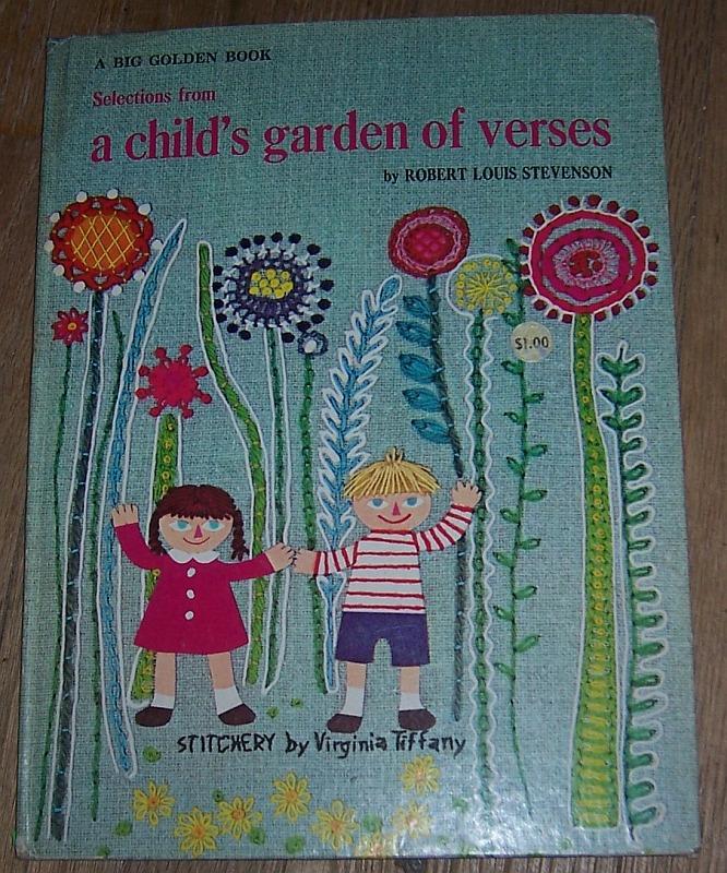 SELECTIONS FROM A CHILD'S GARDEN OF VERSES