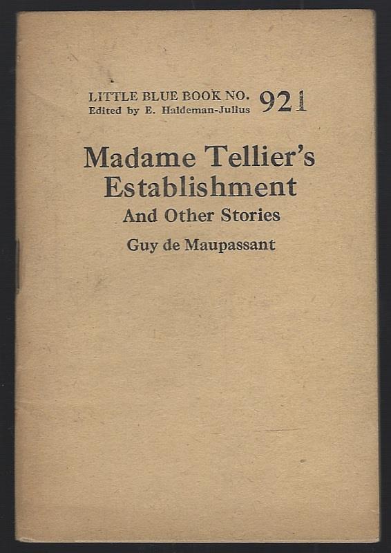 MADAME TELLIER'S ESTABLISHMENT AND OTHER STORIES