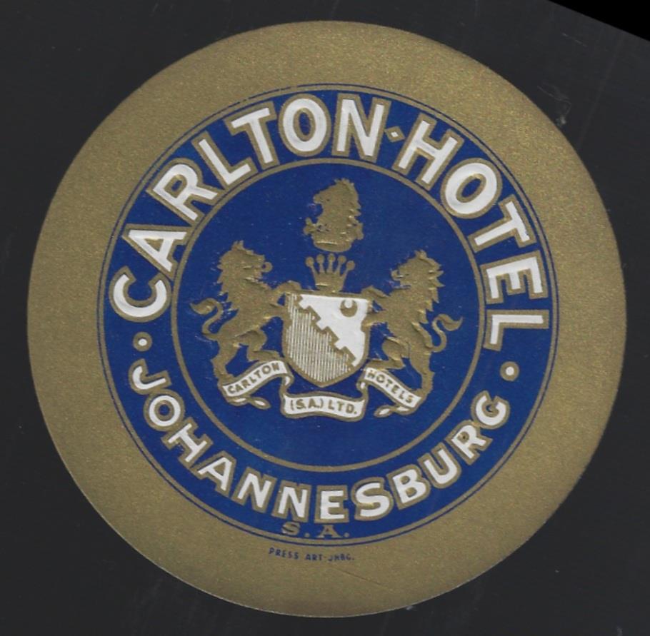 VINTAGE LUGGAGE LABEL FOR CARLTON HOTEL, JOHANNESBURG, SOUTH AFRICA