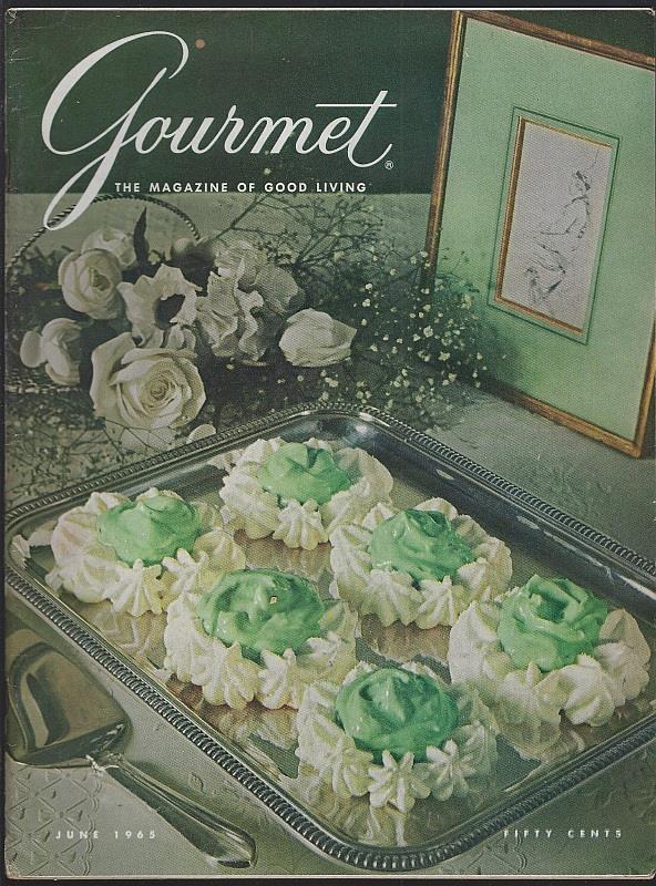 GOURMET MAGAZINE JUNE 1965 The Magazine of Good Living