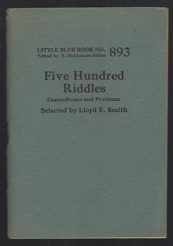 FIVE HUNDRED RIDDLES Conundrums and Problems