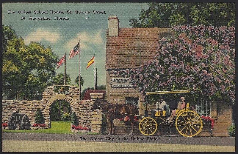 POSTCARD OF OLDEST SCHOOL HOUSE, ST. GEORGE STREET, ST. AUGUSTINE, FLORIDA