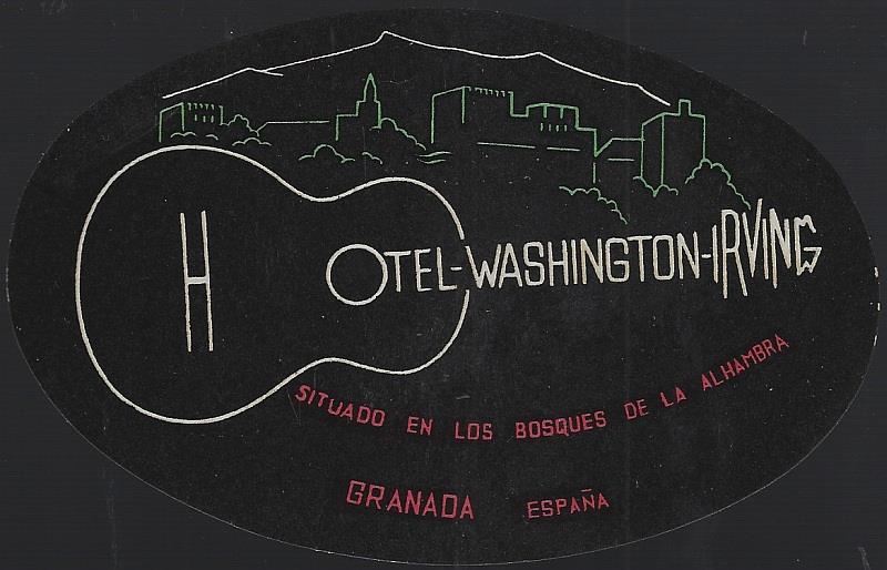 VINTAGE LUGGAGE LABEL FOR HOTEL WASHINGTON IRVING, GRANADA, ESPANA