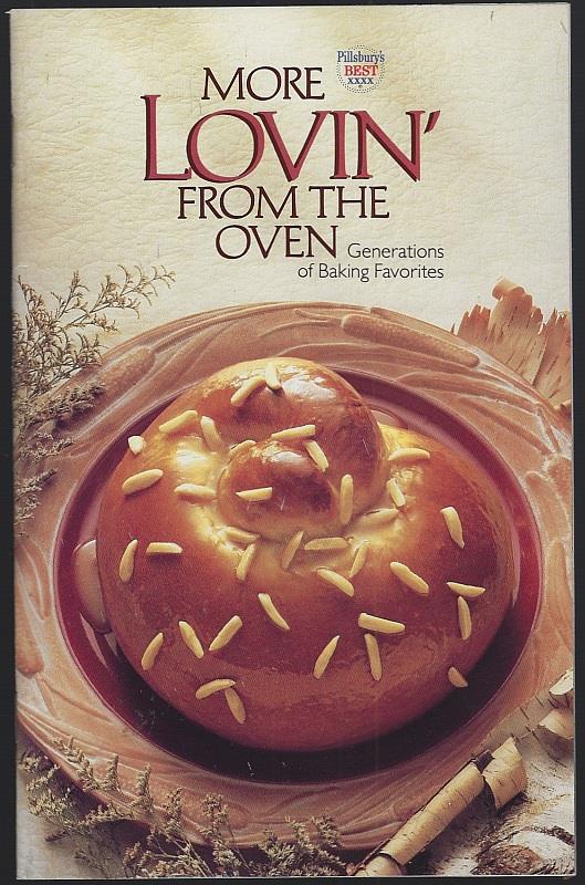 MORE LOVIN' FROM THE OVEN Generations of Baking Favorites