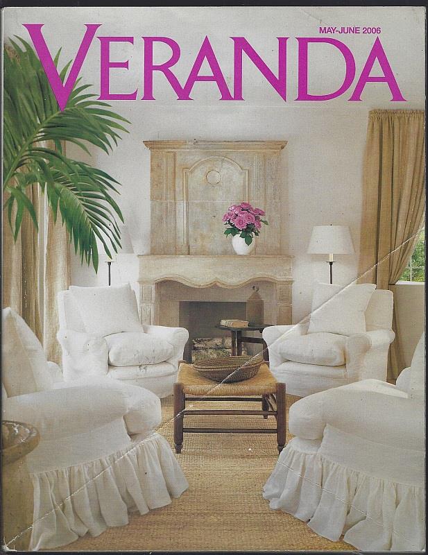 VERANDA MAGAZINE MAY JUNE 2006