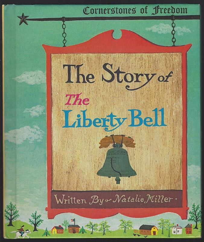 STORY OF THE LIBERTY BELL