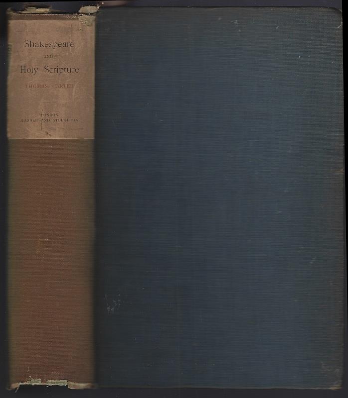 SHAKESPEARE AND THE HOLY SCRIPTURE WITH THE VERSION HE USED