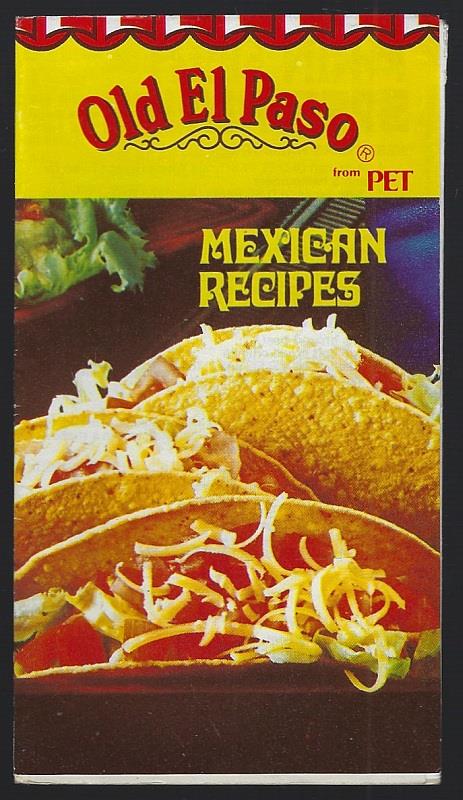 OLD EL PASO MEXICAN RECIPES