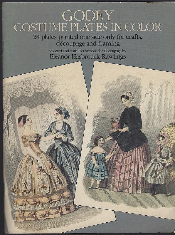 GODEY COSTUME PLATES IN COLOR 24 Plates Printed One Side Only for Crafts, Decoupage and Framing