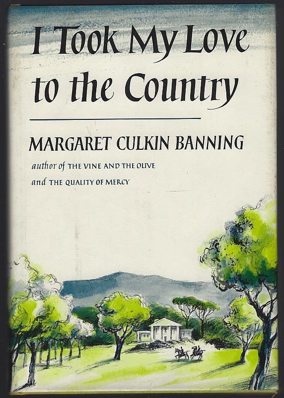 I TOOK MY LOVE TO THE COUNTRY