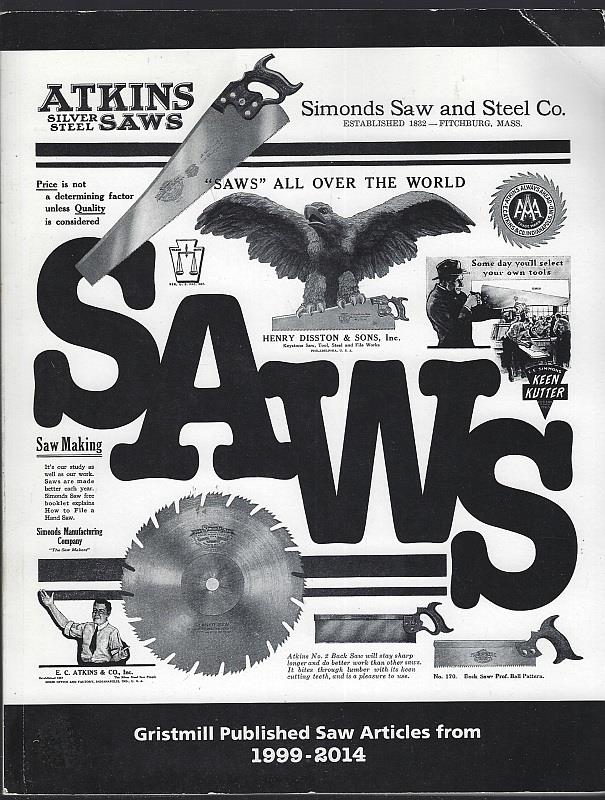 GRISTMILL PUBLISHED SAW ARTICLES FROM 1999-2014