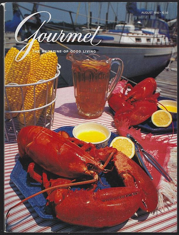 GOURMET MAGAZINE AUGUST 1992 The Magazine of Good Living