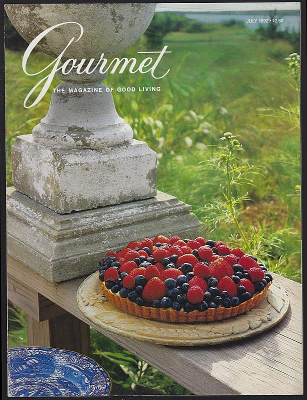 GOURMET MAGAZINE JULY 1992 The Magazine of Good Living