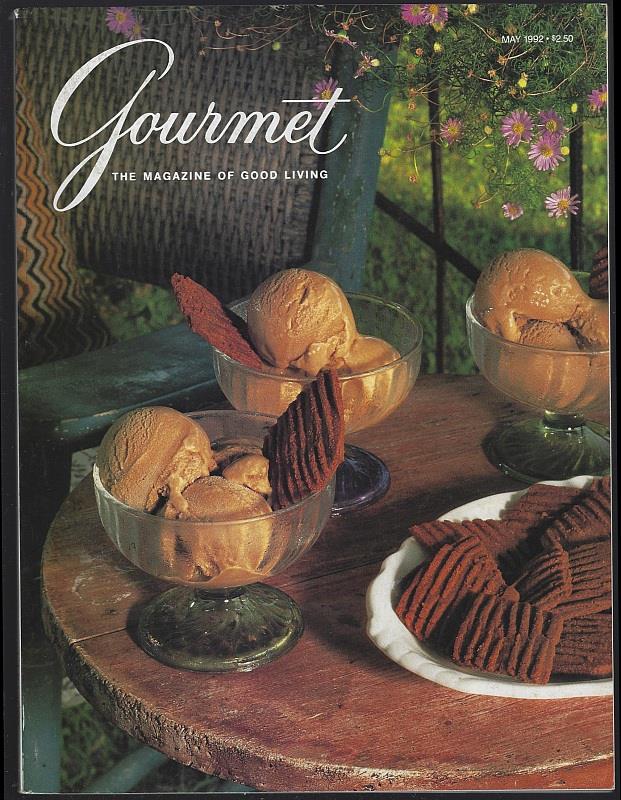 GOURMET MAGAZINE MAY 1992 The Magazine of Good Living