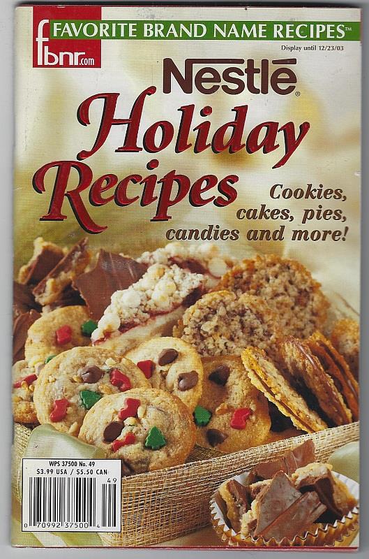 HOLIDAY RECIPES Cookies, Cakes, Pies, Candies and More