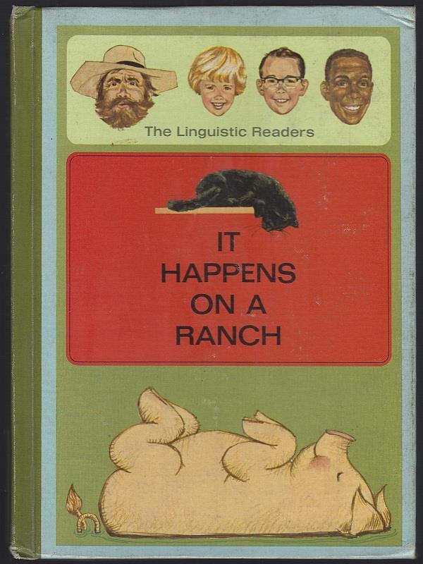 IT HAPPENS ON A RANCH A Basic Reading Program First Reader