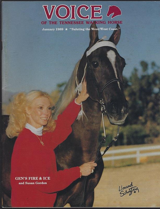VOICE OF THE TENNESSEE WALKING HORSE MAGAZINE JANUARY 1989 Saluting the West/west Coast
