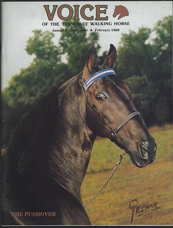 VOICE OF THE TENNESSEE WALKING HORSE MAGAZINE FEBRUARY 1989 Annual Stallion Issue